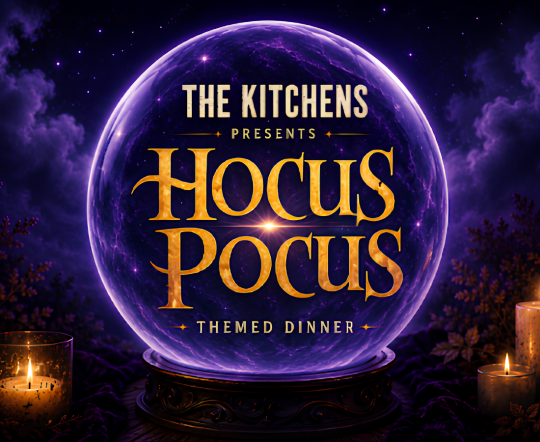 The Kitchens Presents Hocus Pocus Themed Dinner
